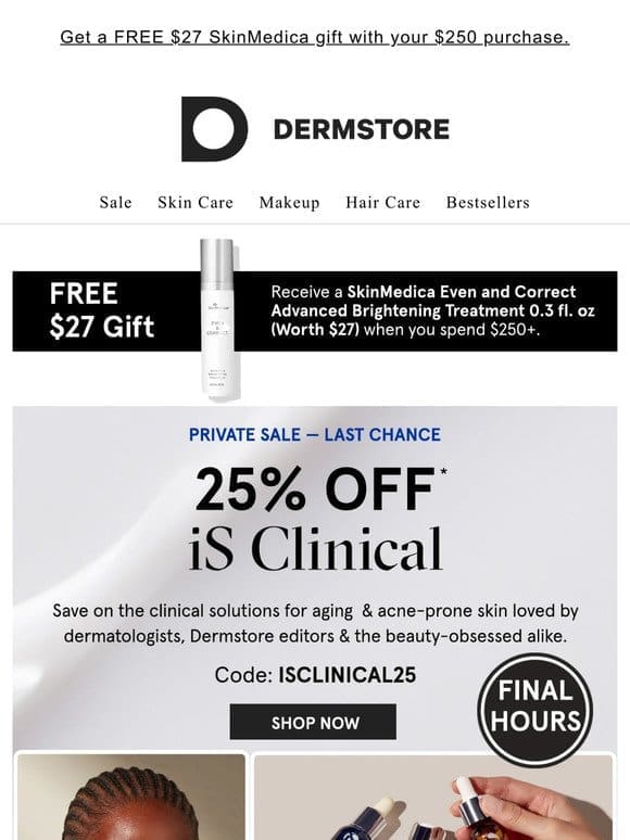 Final hours: 25% off iS Clinical ends tonight
