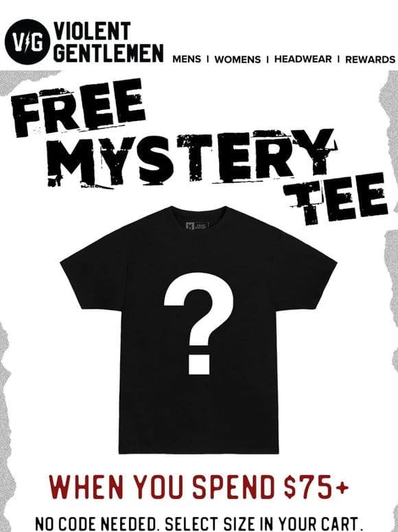 Free Mystery Tee Gift!