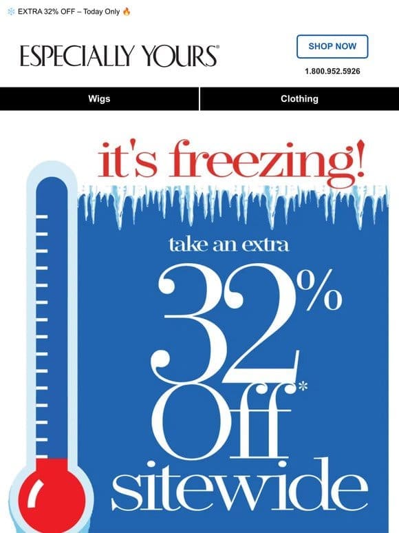 Freezing Temps Bring Hot Deals!