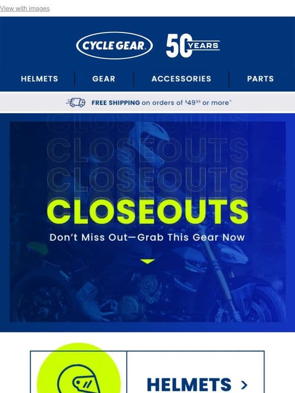 Gear Closeouts!