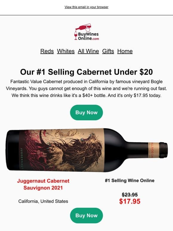 Get #1 Seller Juggernaut Cabernet Sauvignon at 25% OFF Today!