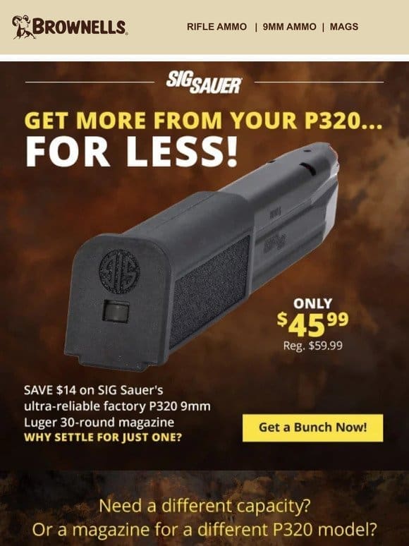 Get more our of your P320 – for less!