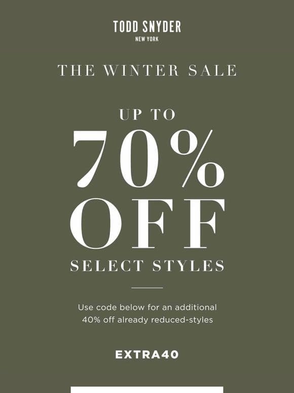 Have You Shopped Up To 70% Off Yet?