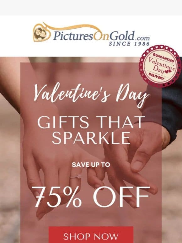 Hey， Get Up To 75% Off Gifts That Sparkle!