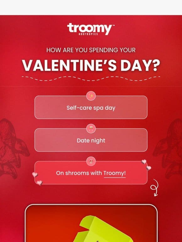 How are You Spending Your Valentine’s Day?