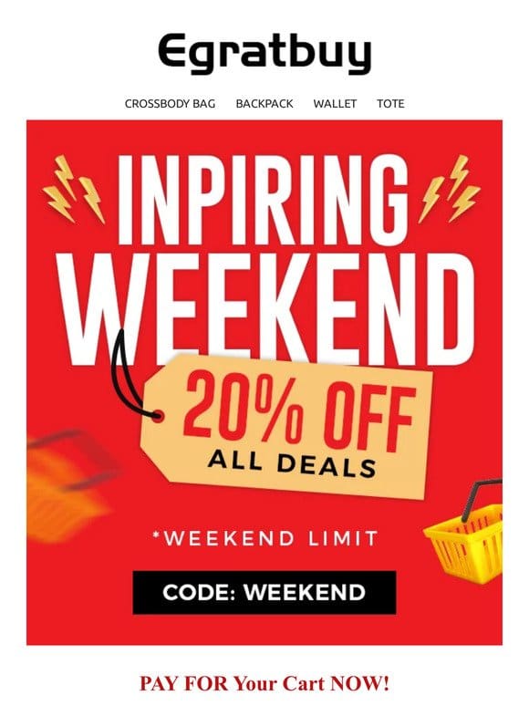 Inpiring WEEKEND  20% OFF ALL DEALS