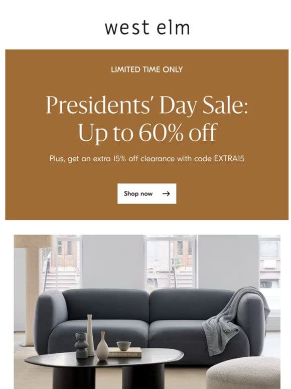 It’s on! Our Presidents’ Day Sale starts NOW