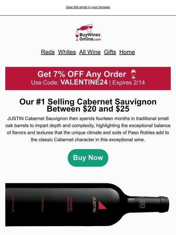 JUSTIN’s Paso Robles Cabernet Sauvignon is 29% OFF Today!