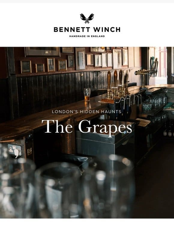 Journal: The Grapes， Limehouse