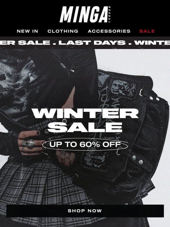 LAST CHANCE! UP TO 60% OFF  ❄️