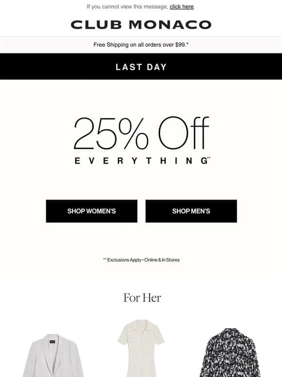 LAST DAY: 25% Off EVERYTHING