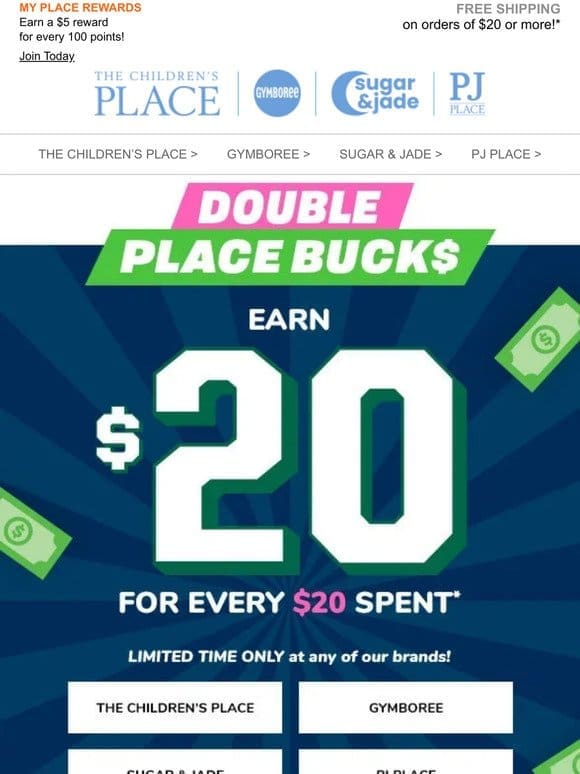 LIMITED TIME!   Earn DOUBLE PLACE BUCK$