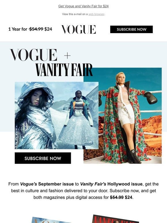 Last Chance: Get both Vogue and Vanity Fair for one year