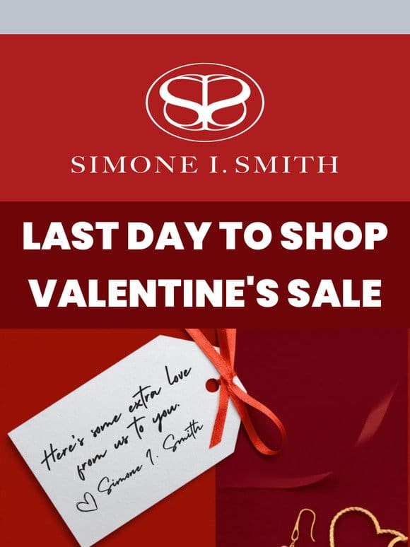 Last Day to Shop Our Valentine’s Day Mega Sale Event!