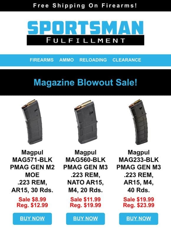 Mag Blowout Starting at $8.99   AR Builder Kit $29.99   Cleaning Vice $45.99