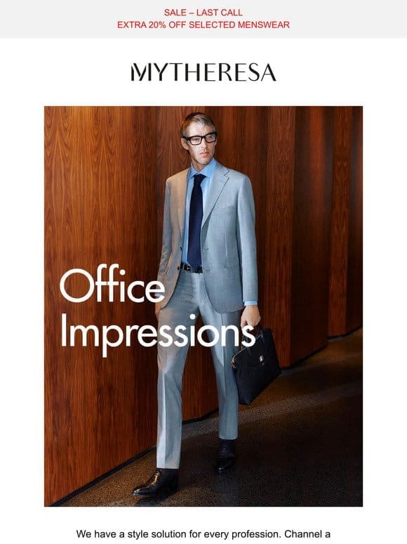 Make an impression in the office
