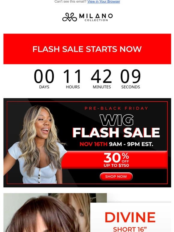 Milano Wigs 12 HR FLASH SALEStarts Now