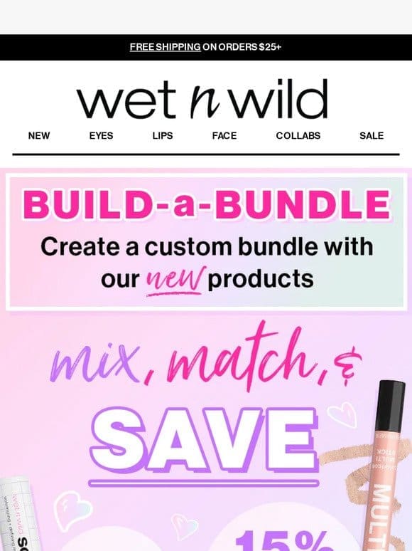 Mix， Match， and Save – Build Your Bundle!