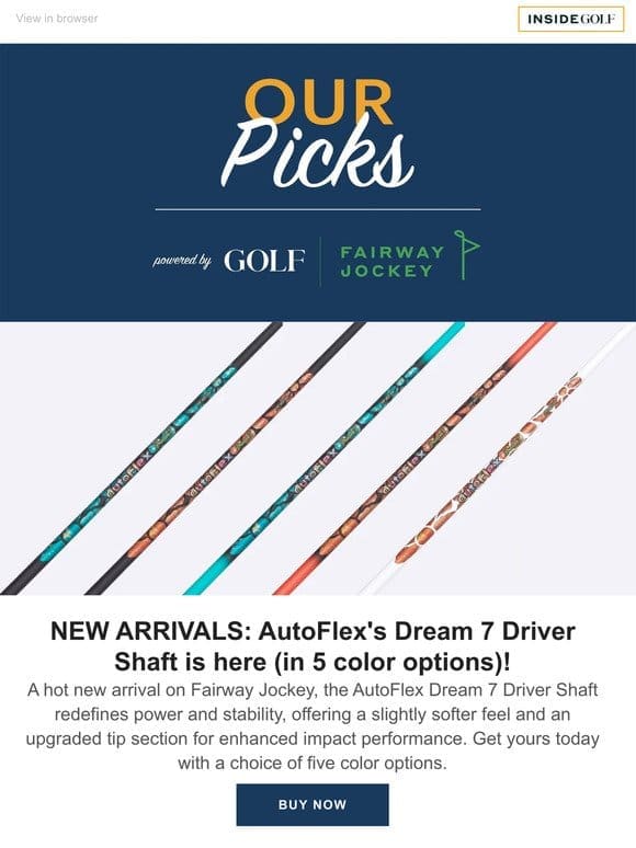 NEW ARRIVALS: AutoFlex Dream 7 Driver Shaft， Cobra putters