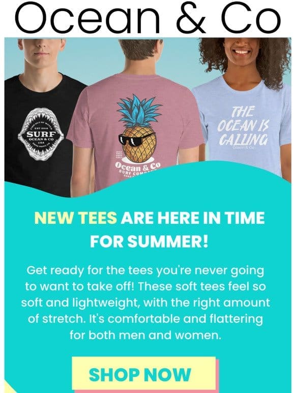 NEW SUMMER TEES ARE HERE