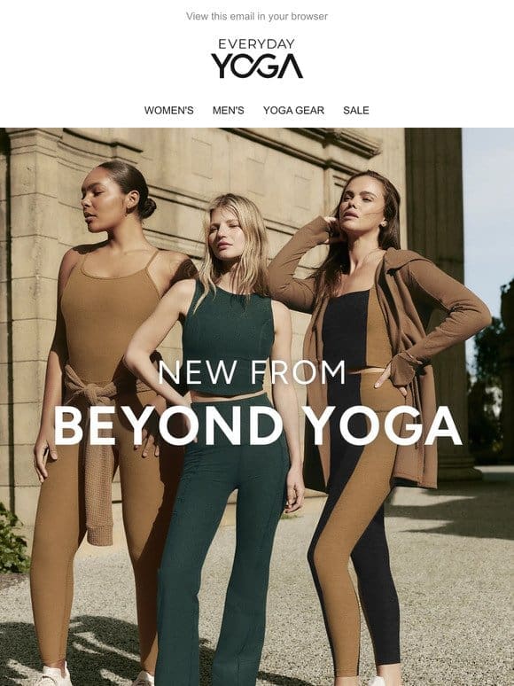 New Arrivals from Beyond Yoga!