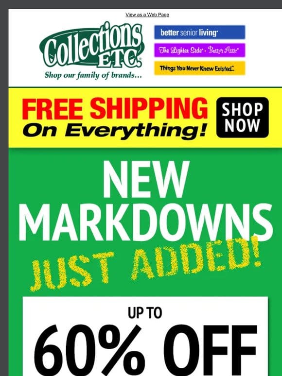 New Markdowns Just Added – Up to 60% OFF!