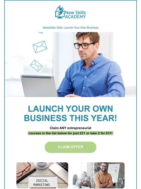 Newsletter Offer: courses to help you launch a business!