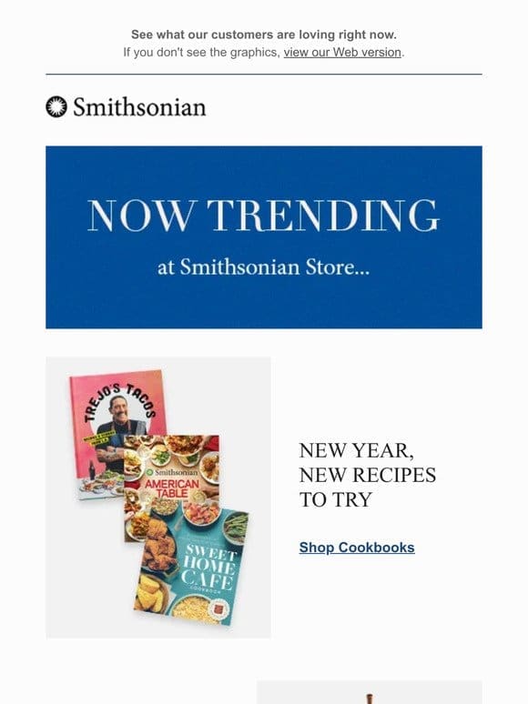 Now Trending at Smithsonian Store