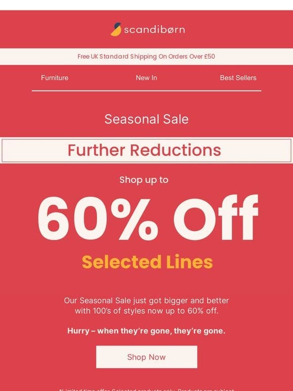 Now up to 60% Off Sale | Further Reductions  ️