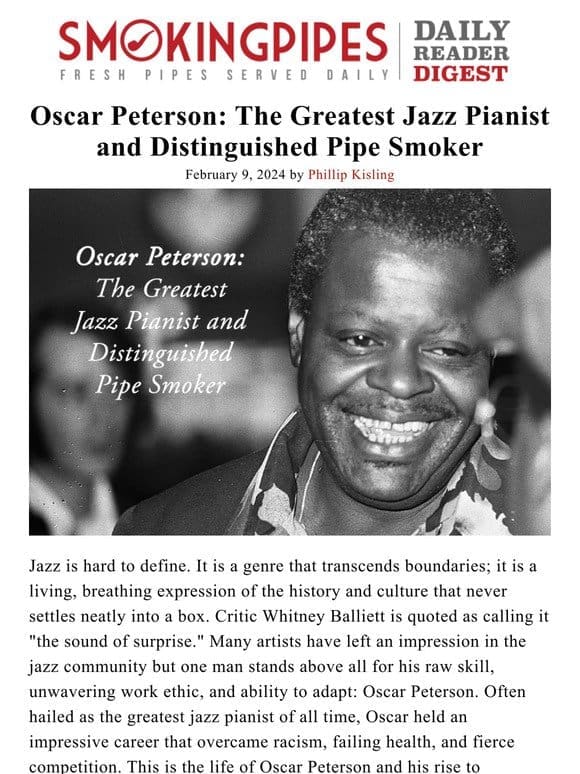 Oscar Peterson: The Greatest Jazz Pianist and Distinguished Pipe Smoker | Daily Reader Digest
