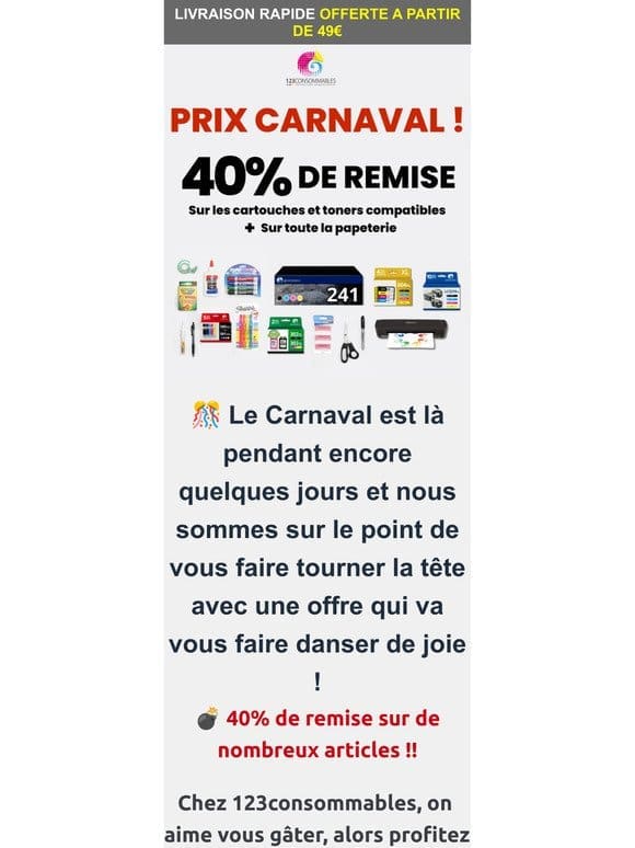 PRIX CARNAVAL : Jusqu’à -40%