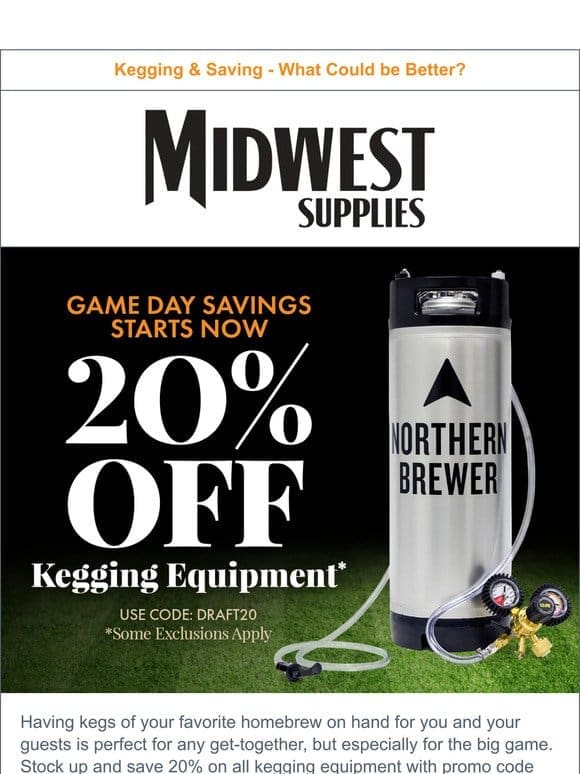 Pre-Game Sale! 20% Off Kegging Equipment