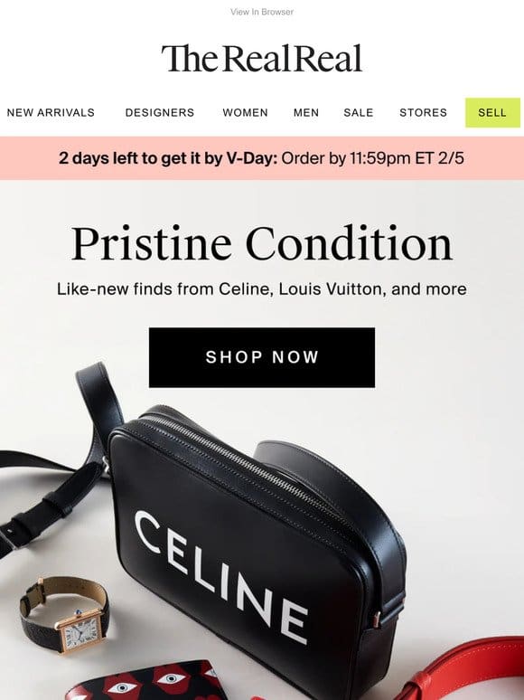 Pristine Celine， LV， and more