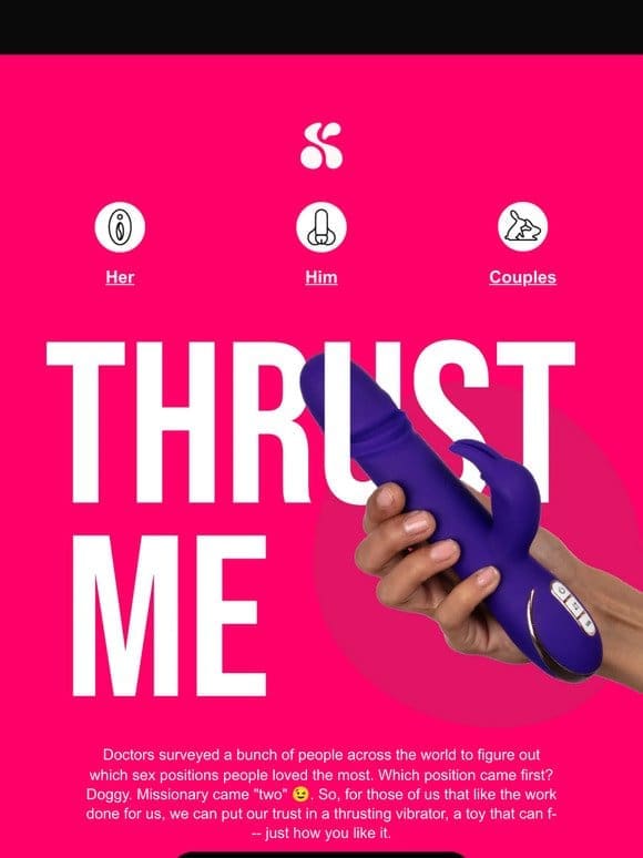 Put your thrust