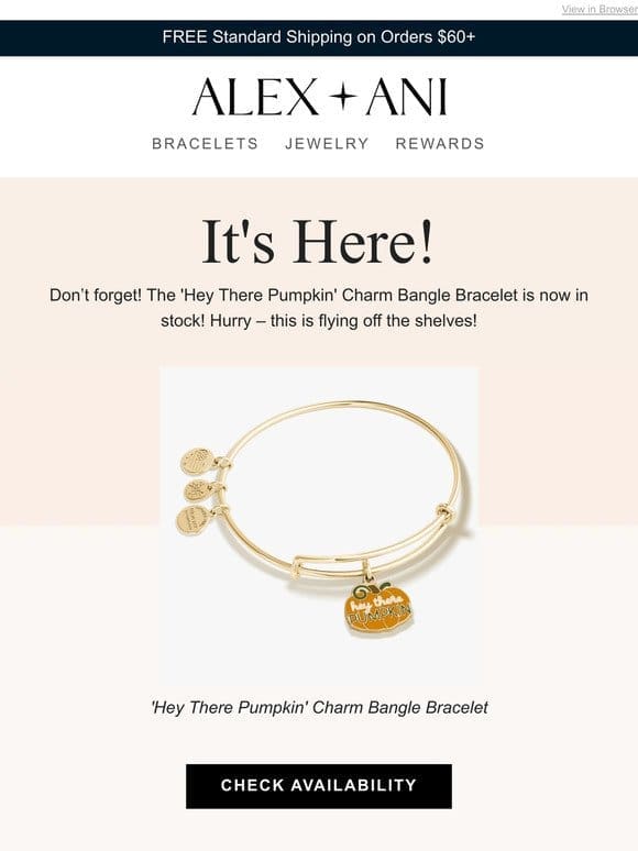 Reminder: The ‘Hey There Pumpkin’ Charm Bangle Bracelet is here!