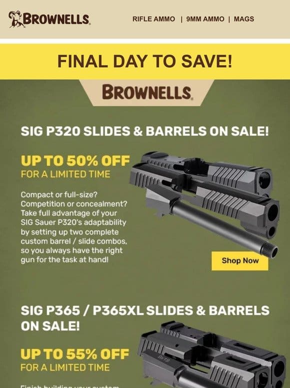 SAVE on Sig P320/P365 slides & barrels