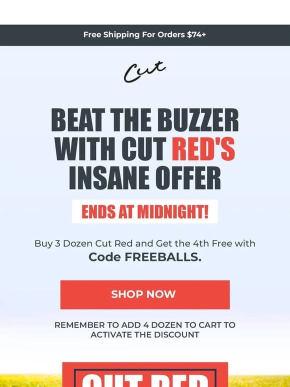 Score a Free Dozen Cut Reds!