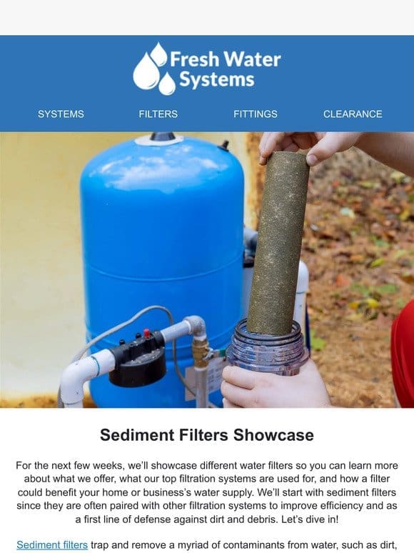 Sediment Filters Showcase