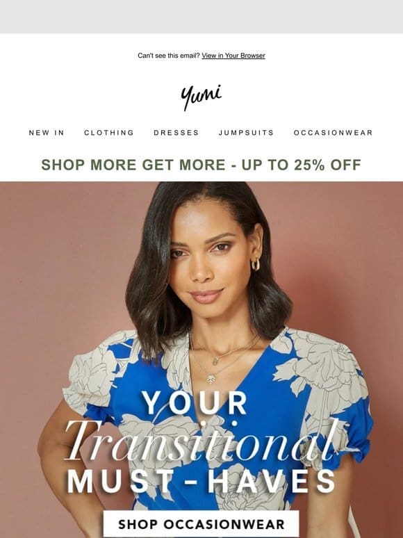 Shop More， Get More – Up to 25% Off