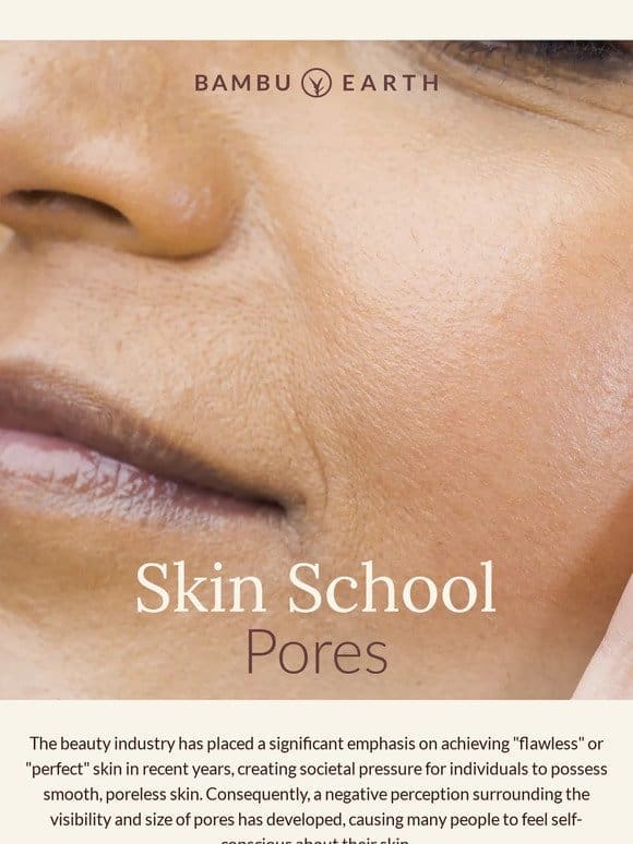 Skin School: Pores