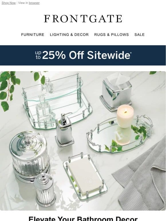 Starts Today: Up to 25% off sitewide.