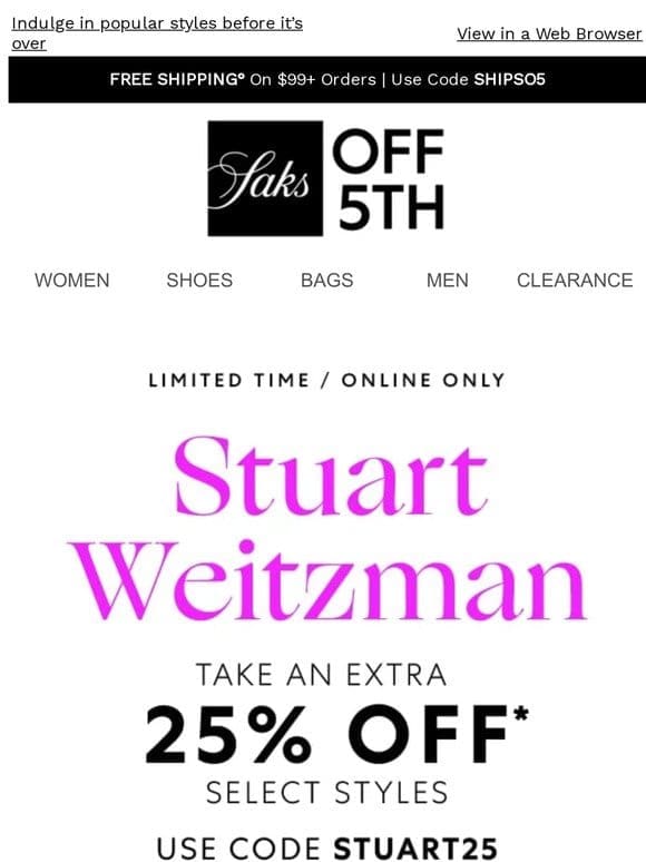 Stuart Weitzman: Extra 25% OFF boots， heels & more