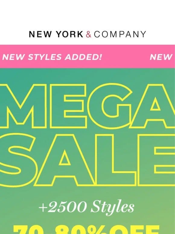 THE MEGA SALE CONTINUES! OVER 2500 STYLES!