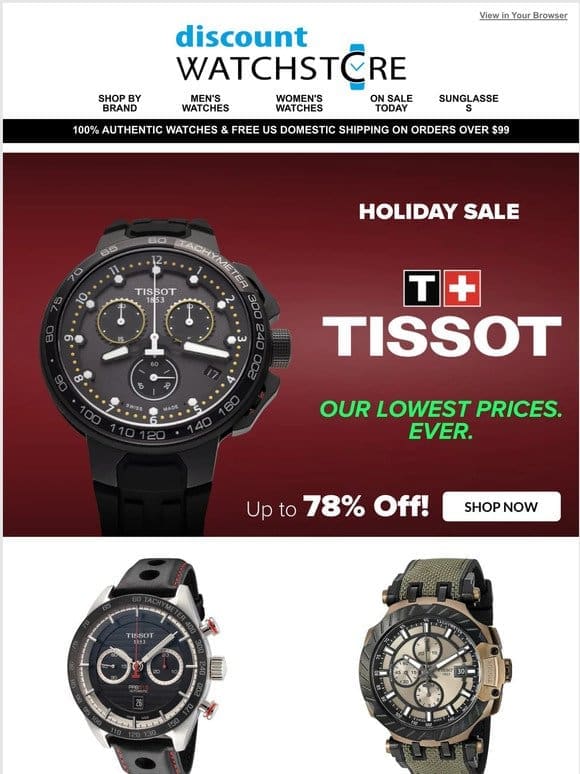 TISSOT savings like never before!