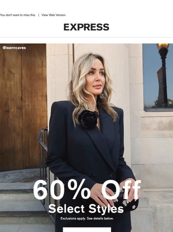 Take a look   60% OFF select styles