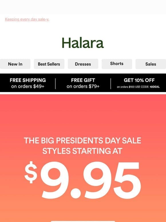 The Big Presidents’ Sale —Start from $9.95