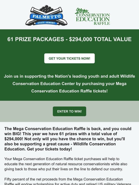 The Mega Conservation Education Raffle is BACK