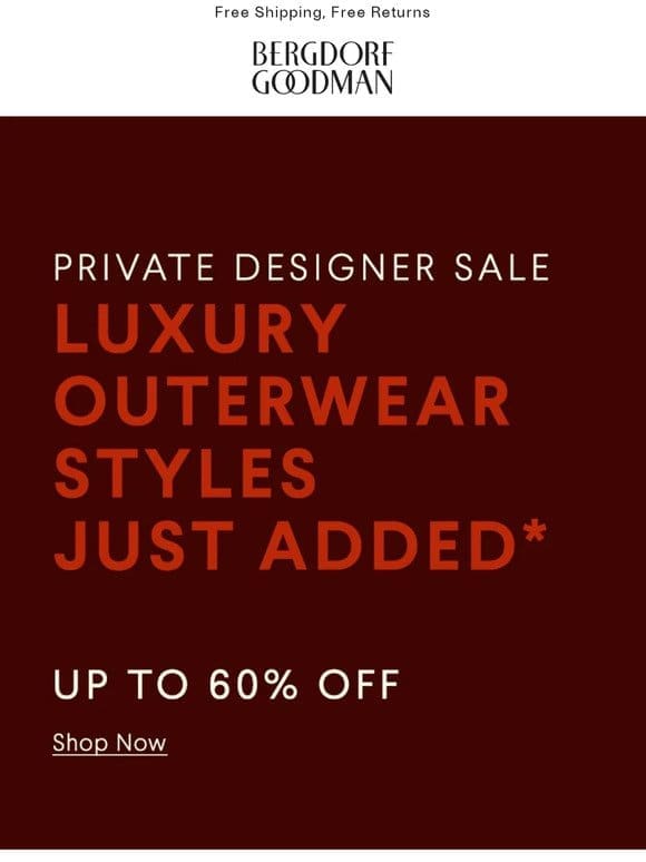 Up To 60% Off Luxury Outerwear Styles