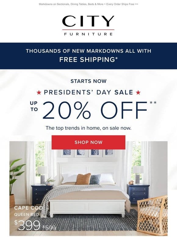 Up to 20% OFF Presidents’ Day Savings!