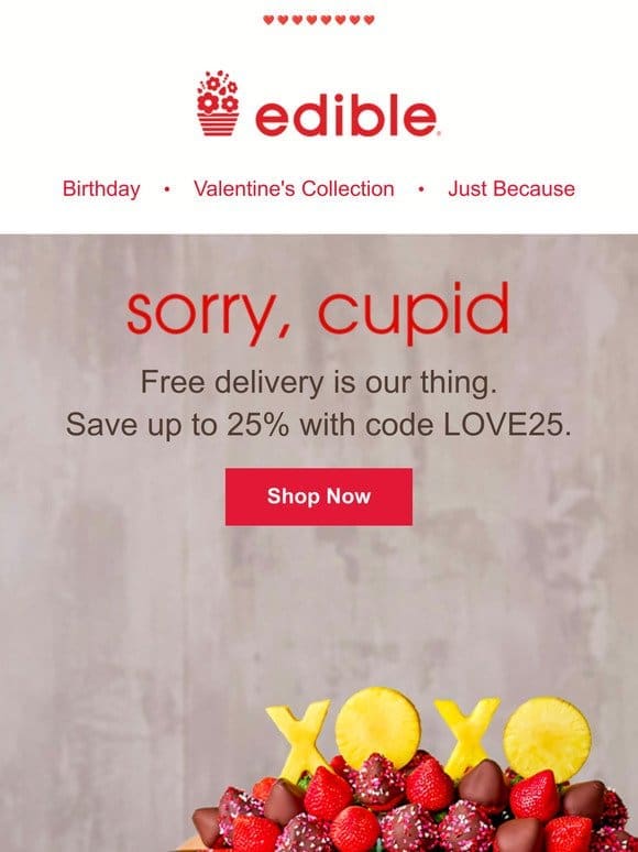 Up to 25% off V-Day​ + FREE delivery